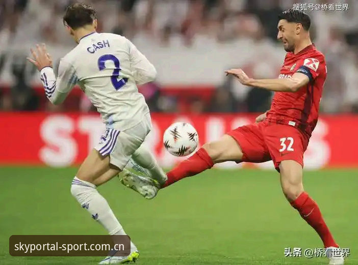 维拉3-0弗赖堡捧欧联杯，埃梅里五冠王纪录刷新最新动态